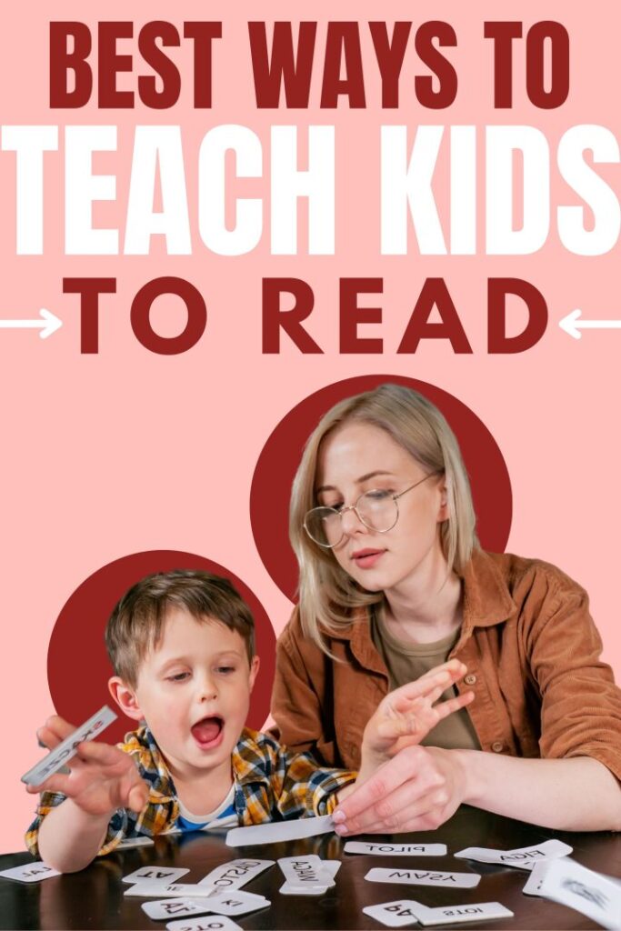 Best Ways to Teach Kids to Read
